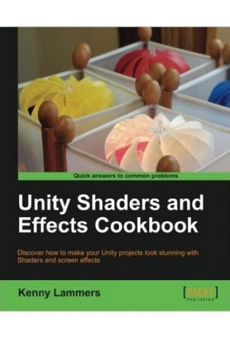 Unity Shaders and Effects Cookbook - фото 1