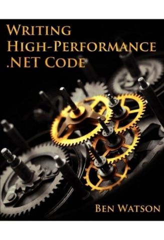 Writing High-Performance .NET Code - фото 1
