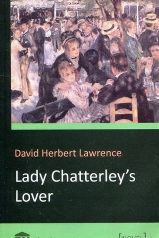 Lady Chatterleys Lover - фото 1