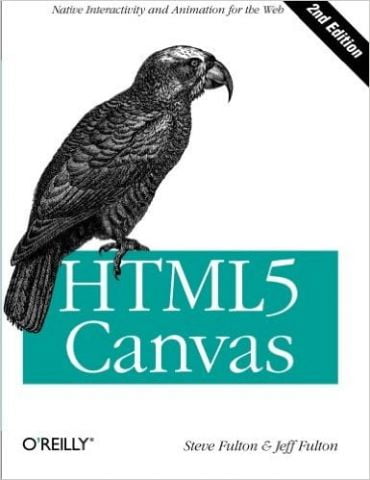 HTML5 Canvas: Native Interactivity and Animation for the Web 2nd Edition - фото 1