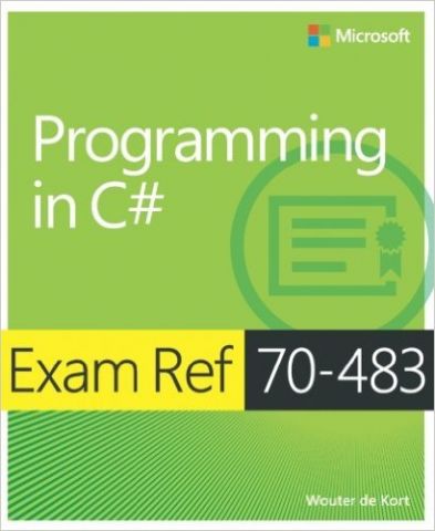 Exam Ref 70-483 Programming in C# (MCSD) 1st Edition - фото 1