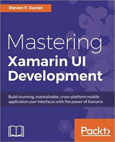 Mastering Xamarin UI Development - фото 1