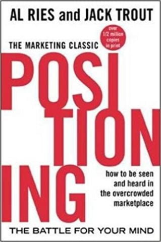 Positioning: The Battle for Your Mind - фото 1