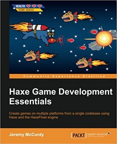 Haxe Game Development Essentials - фото 1