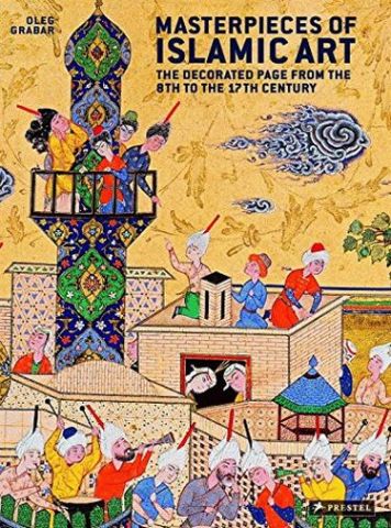Masterpieces of Islamic Art The Decorated Page from...