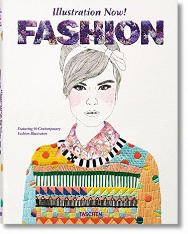 ILLUSTRATION NOW! FASHION - фото 1