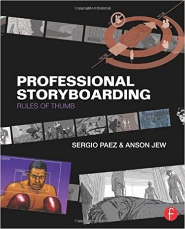 Professional Storyboarding: Rules of Thumb 1st Edition - фото 1