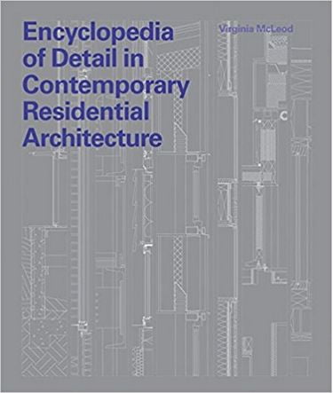 Encyclopedia+of+Detail+in+Contemporary+Residential+Architecture - фото 1