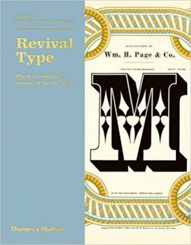 Revival Type Digital typefaces inspired by the past - фото 1