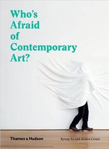 Whos Afraid of Contemporary Art? - фото 1