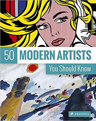 50 Modern Artists You Should Know