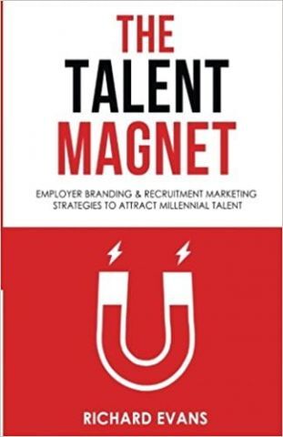 The Talent Magnet. Employer Branding & Recruitment...
