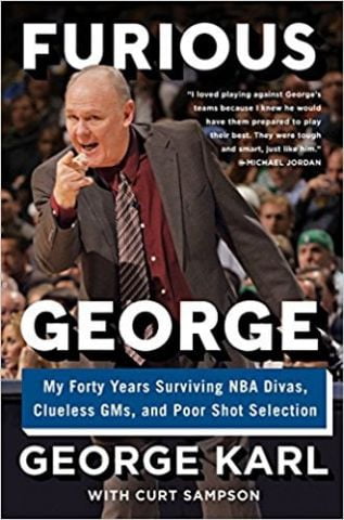 Furious George. My Forty Years Surviving NBA Divas,...