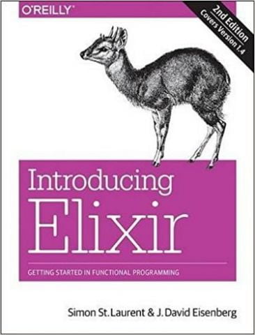 Introducing Elixir: Getting Started in Functional Programming 2nd Edition - фото 1