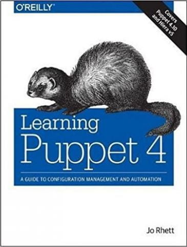 Learning+Puppet+4%3A+A+Guide+to+Configuration+Management+and+Automation+1st+Edition - фото 1