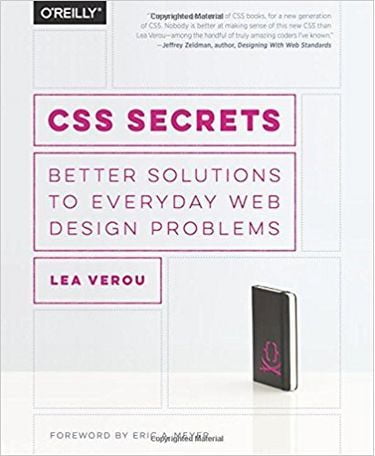 CSS Secrets: Better Solutions to Everyday Web Design Problems 1st Edition - фото 1