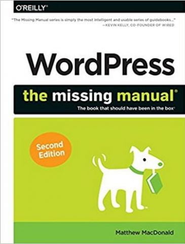 WordPress: The Missing Manual (Missing Manuals) 2nd Editio - фото 1