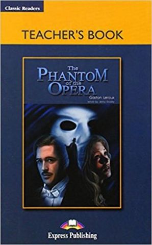 THE PHANTOM OF THE OPERA t's
