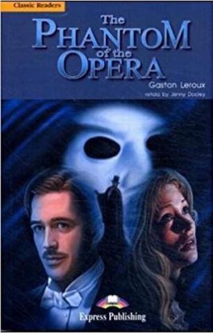 THE PHANTOM OF THE OPERA READER CLASSIC