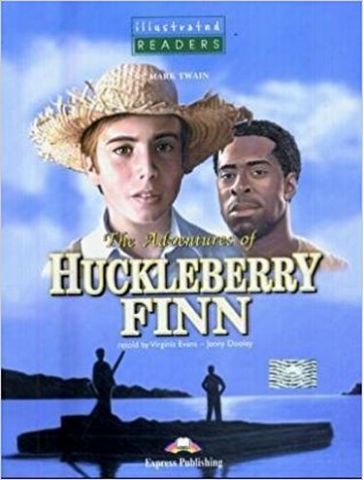 THE ADVENTURES OF HUCKLEBERRY FINN ILLUSTR. READER
