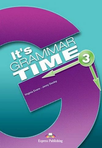 It's GRAMMAR TIME 3 student's BOOK (INTERNATIONAL)