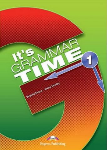 It's GRAMMAR TIME 1 student's BOOK (INTERNATIONAL)