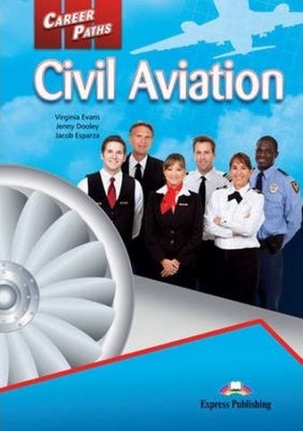 CAREER PATHS CIVIL AVIATION (ESP) STUDENT'S BOOK