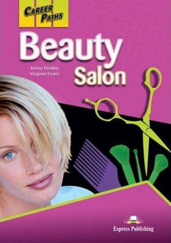 CAREER PATHS BEAUTY SALON STUDENT'S BOOK