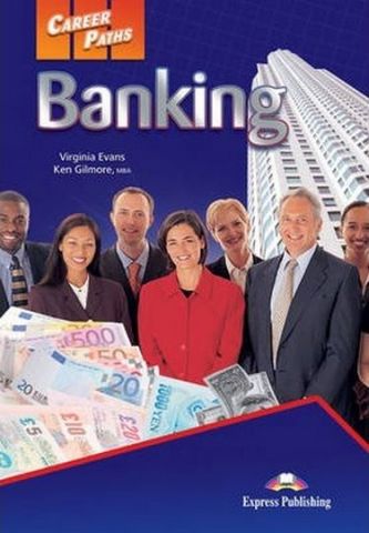 CAREER PATHS BANKING ( ESP) STUDENT'S BOOK