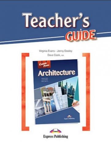 CAREER PATHS ARCHITECTURE (ESP) TEACHERS GUIDE - фото 1