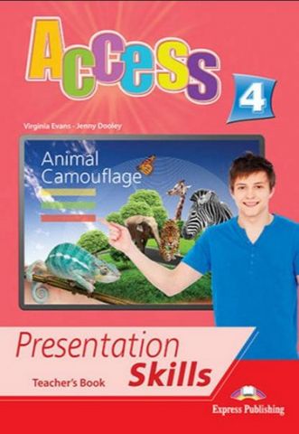 ACCESS 4 PRESENTATION SKILLS TEACHER'S BOOK