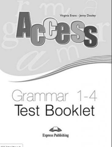 ACCESS 1-4 GRAMMAR TEST BOOKLET - фото 1