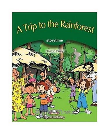 A TRIP TO THE RAINFOREST