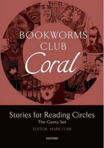 Підручник Oxford Bookworms Club Coral: Stories for Reading Circles - фото 1