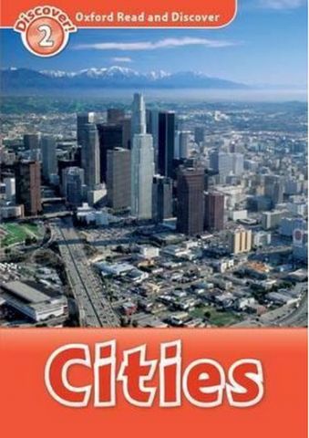 Підручник Oxford Read and Discover: Level 2: Cities