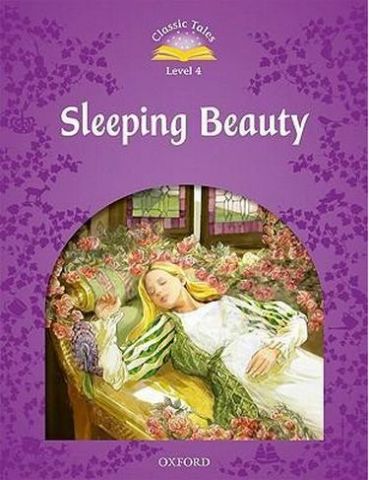 Підручник Classic Tales Second Edition 4: Sleeping Beauty - фото 1