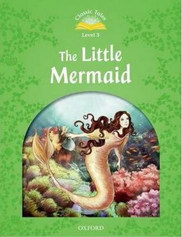 Підручник Classic Tales Second Edition 3: The Little...