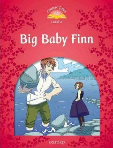 Підручник Classic Tales Second Edition 2: Big Baby...
