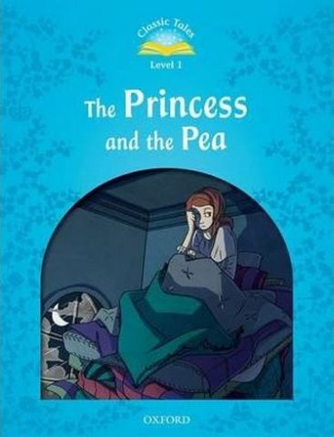 Підручник Classic Tales Second Edition 1: The Princess and the Pea - фото 1