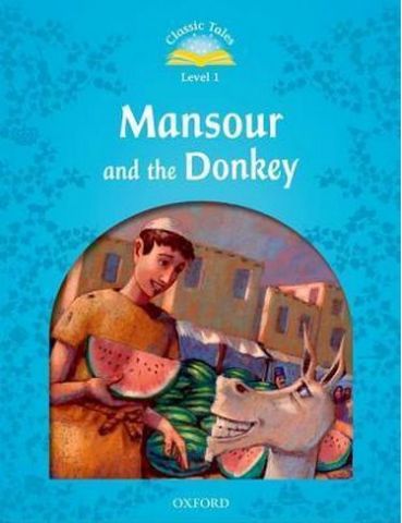 Підручник Classic Tales Second Edition 1: Mansour and the Donkey - фото 1