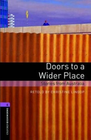 Підручник OBWL 3E Level 4: Doors to a Wider Place - Stories from Australia - фото 1