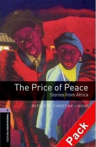 Підручник OBWL 3E Level 4: The Price of Peace: Stories from Africa Audio CD Pack - фото 1