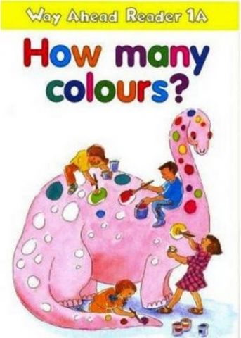 Підручник Way Ahead Rdrs 1a:How Many Colours? - фото 1