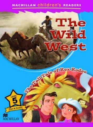 Підручник Macmillan childrens Readers Level 5 The wild west - фото 1