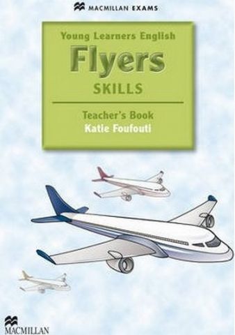 Підручник Young Learners English Skills Flyers teacher's...