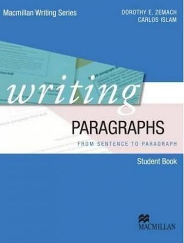 Підручник Macmillan Writing Series - Writing Paragraphs