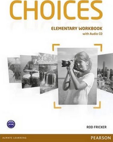 Choices Elementary WB + Audio CD