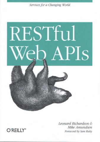 RESTful Web APIs: Services for a Changing World 1st Edition - фото 1