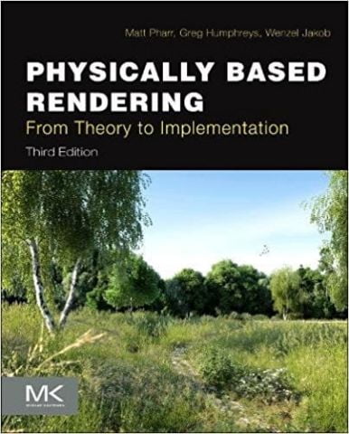 Physically Based Rendering, Third Edition: From Theory to Implementation 3rd Edition - фото 1