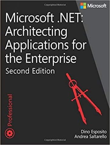 Microsoft .NET - Architecting Applications for the Enterprise (2nd Edition) (Developer Reference) - фото 1